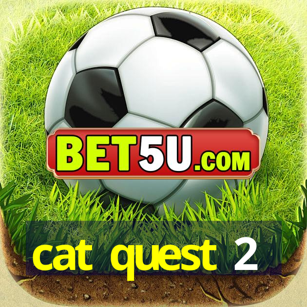 cat quest 2